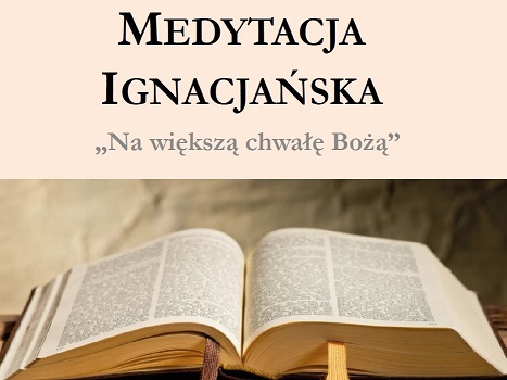 Medytacja Ignacjańskia – praktyka